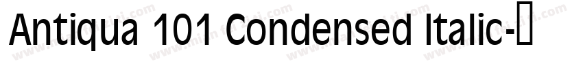 Antiqua 101 Condensed Italic字体转换
